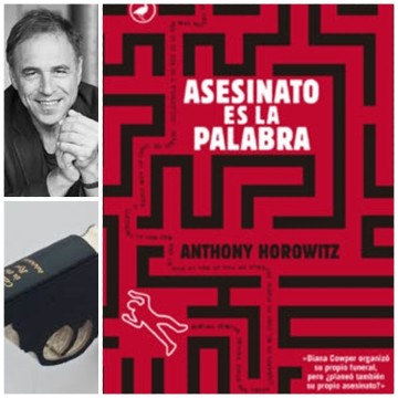 Asesinato es la palabra. Anthony Horowitz