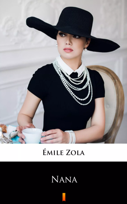 Coberta de la novel&middot;la Nana, d'&Eacute;mile Zola.