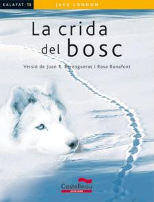 crida del bosc  La   Jack London 225x318 - eBiblio: llibres electr&ograve;nics en lectura f&agrave;cil i audiollibres (I)