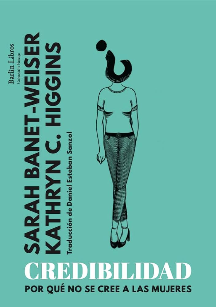 coberta llibre credibilidad por que no se cree a las mujeres - Novetats dels Centres d'Inter&egrave;s de Dones i Feminismes i LGTBIQ+