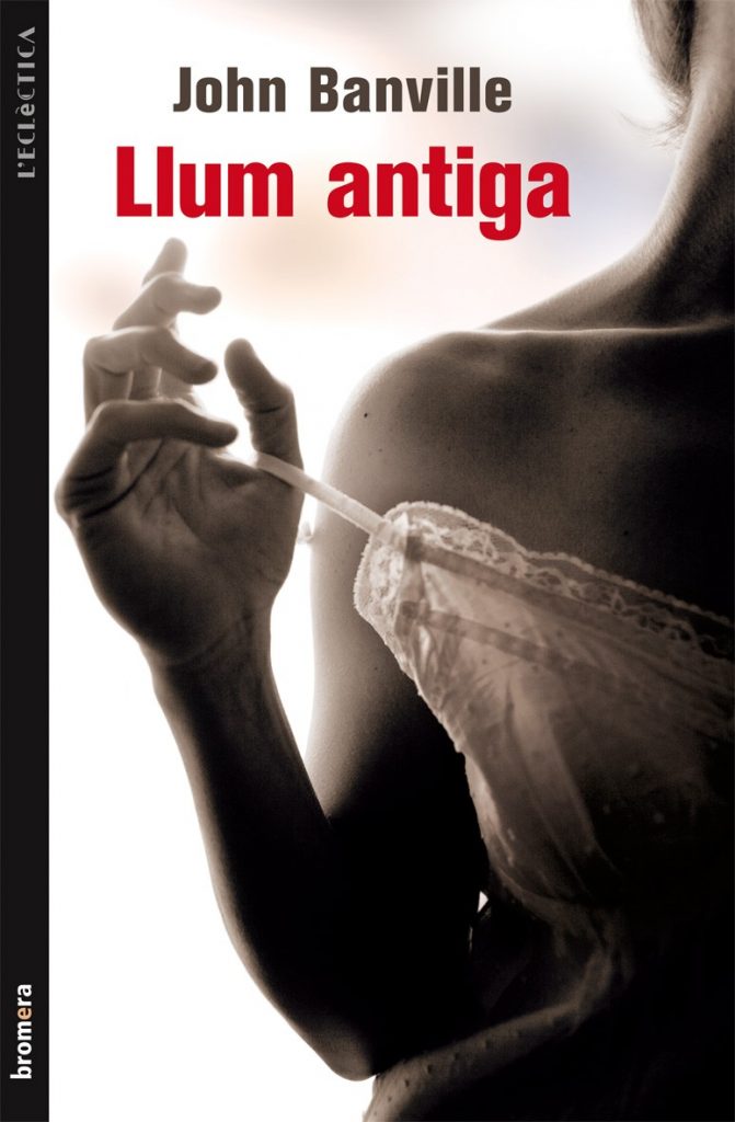 Coberta de la novel&middot;la "Llum antiga" de John Banville