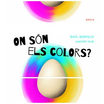 On són els colors? Raúl Bermejo i Nacho Uve