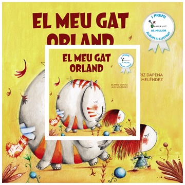 El meu gat Orland. Álex Meléndez. Novetat infantil juny.