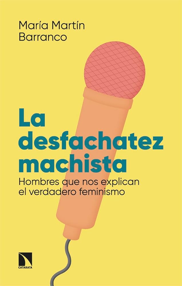 coberta llibre la desfachatez machista - Qu&egrave; hi ha de nou al Centre d'Inter&egrave;s de Dones i Feminismes?