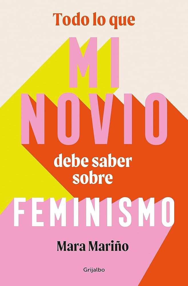 coberta llibre todo lo que mi novio debe saber sobre el feminismo - Qu&egrave; hi ha de nou al Centre d'Inter&egrave;s de Dones i Feminismes?