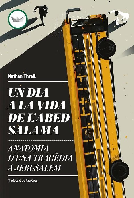 Coberta Un dia a la vida de l&rsquo;Abed Salama